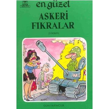 EN GÜZEL ASKERI FIKRALAR - GENEL