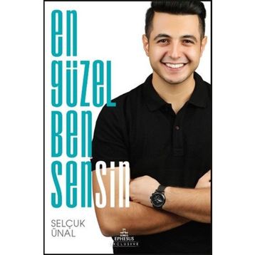 En Güzel Ben Sensin - Selçuk Ünal