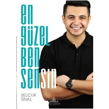 En Güzel Ben Sensin - Selçuk Ünal