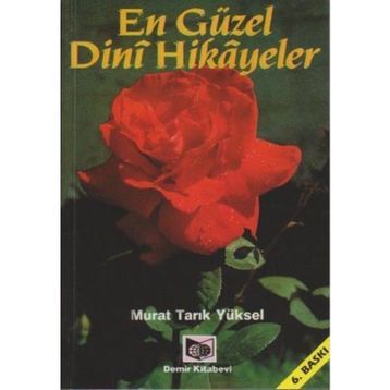 EN GÜZEL DINI HIKAYELER - MURAT TARIK YÜKSEL