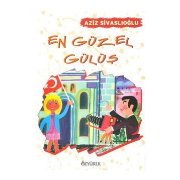 En Güzel Gülüş - Aziz Sivaslioglu