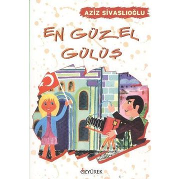 En Güzel Gülüş - Aziz Sivaslioglu