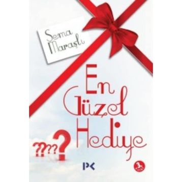 En Güzel Hediye - Sema Maraşlı