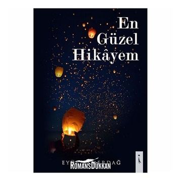 En Güzel Hikayem - Eyüp Esmerdağ