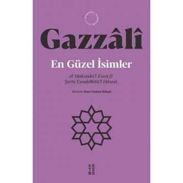 En Güzel İsimler - Gazzali