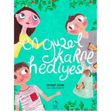 En Güzel Karne Hediyesi - Zeynep Harbi