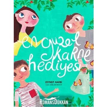 En Güzel Karne Hediyesi - Zeynep Harbi
