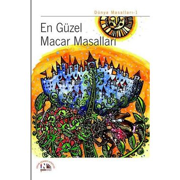 EN GÜZEL MACAR MASALLARI - KOLLEKTIF