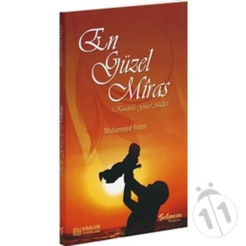En Güzel Miras - Muhammed Yetim
