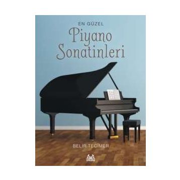 En Güzel Piyano Sonatinleri - Belir Tecimer
