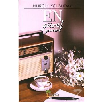 En Güzel Yanım - Nurgül Kolbudak