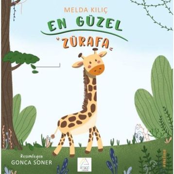 En Güzel Zürafa Melda Kılıç