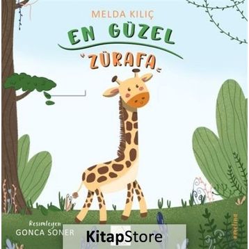 En Güzel Zürafa Melda Kılıç