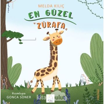 En Güzel Zürafa Melda Kılıç