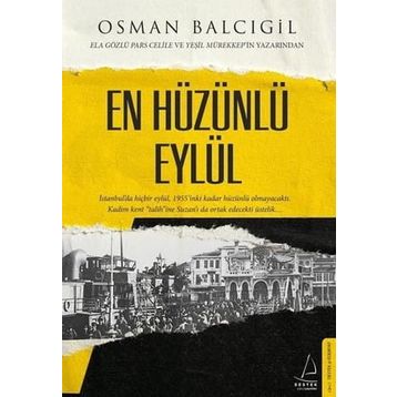 En Hüzünlü Eylül - Destek Yayınları