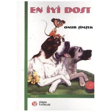 EN İYİ DOST - ONUR ŞİMŞEK