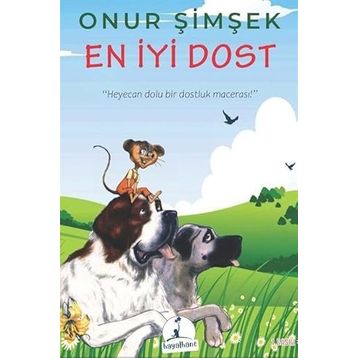 EN İYİ DOST - ONUR ŞİMŞEK