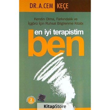 En İyi Terapistim Ben - A. Cem Keçe