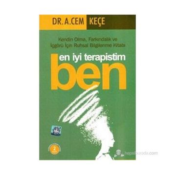 En İyi Terapistim Ben - A. Cem Keçe