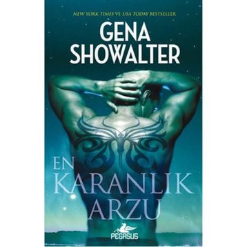 En Karanlık Arzu - Gena Showalter