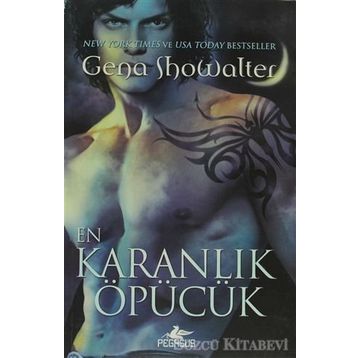 EN KARANLIK ÖPÜCÜK - GENA SHOWALTER