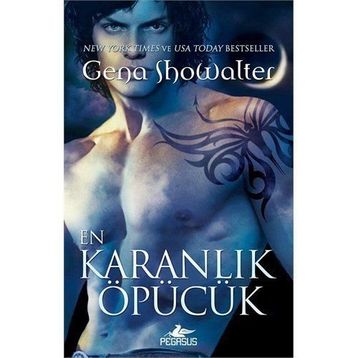 EN KARANLIK ÖPÜCÜK - GENA SHOWALTER