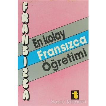 En Kolay Fransızca Öğretimi - İpek Bayar