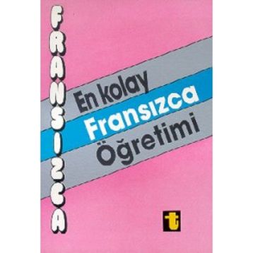 En Kolay Fransızca Öğretimi - İpek Bayar