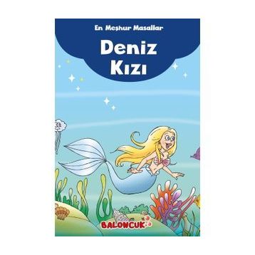 En Meşhur Masallar - Deniz Kızı - Baloncuk