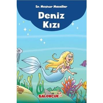 En Meşhur Masallar - Deniz Kızı - Baloncuk
