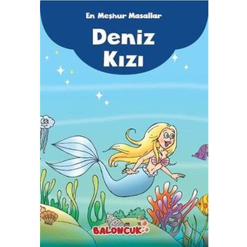 En Meşhur Masallar - Deniz Kızı - Baloncuk