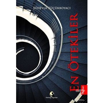 En Ötekiler - Süheyla Küçükboyaci