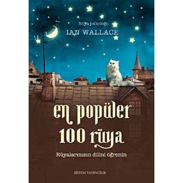 EN POPÜLER 100 RÜYA RÜYALARINIZIN DILINI ÖĞRENİN - IAN WALLACE
