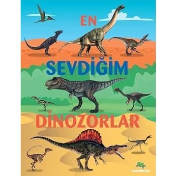 En Sevdiğim Dinozorlar - Emily Kington