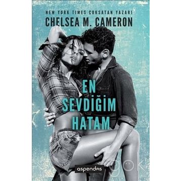 En Sevdiğim Hatam - Chelsea M. Cameron