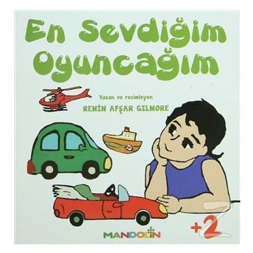 En Sevdiğim Oyuncağım - Renin Afşar Gilmore
