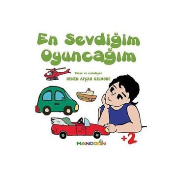 En Sevdiğim Oyuncağım - Renin Afşar Gilmore