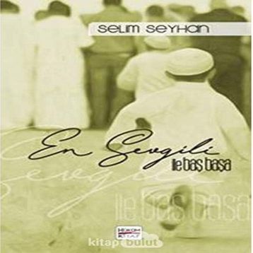 En Sevgili ile Baş Başa Selim Seyhan - Hüküm