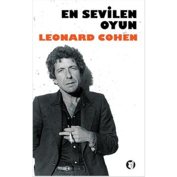 En Sevilen Oyun - Leonard Cohen