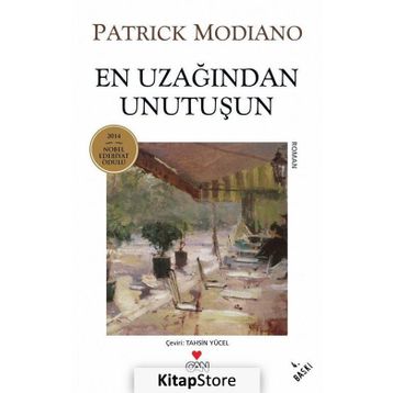 En Uzağından Unutuşun - Patrick Modiano