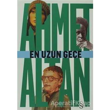 EN UZUN GECE - AHMET ALTAN