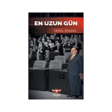 En Uzun Gün - Kemal Anadol