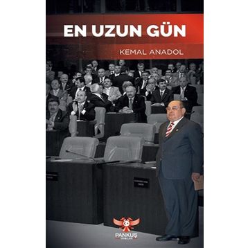 En Uzun Gün - Kemal Anadol