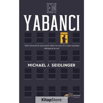 En Yabancı Michael J. Seidlinge