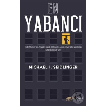 En Yabancı Michael J. Seidlinge