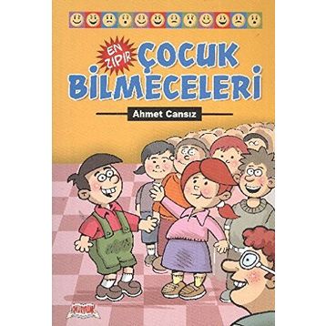 EN ZIPIR ÇOCUK BILMECELERI - GENEL