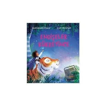 Endişeler Kükreyince Ciltli - Alexandra Page
