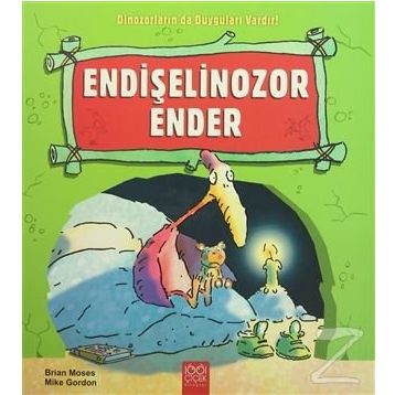 Endişelinozor Ender - Brian Moses Mike Gordon