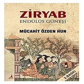 ENDÜLÜS GÜNEŞI ZIRYAB - BEN KEVAN