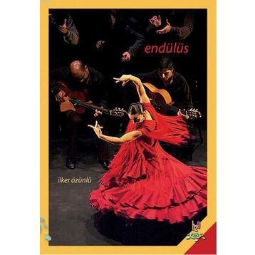 Endülüs - İlker Özünlü